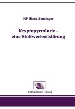 Kryptopyrrolurie - eine Stoffwechselstörung (Nr. 14)